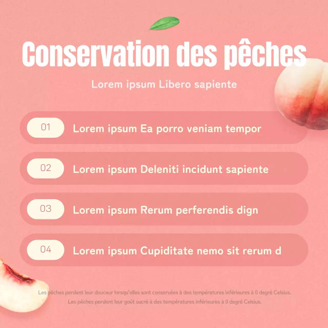 Comment conserver de jolis fruits dans les pêches roses et beiges