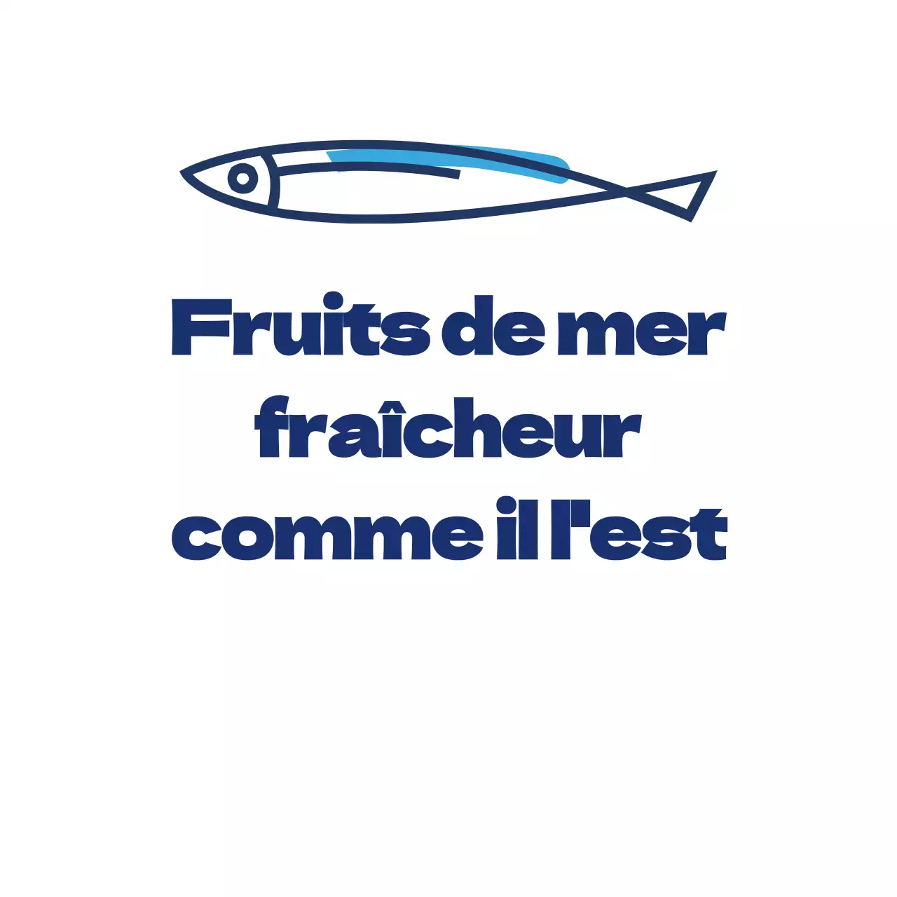 Fraîcheur des fruits de mer