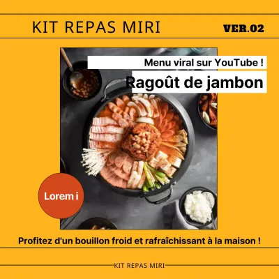 Promouvoir un kit repas simple à base de baguette jaune et noire