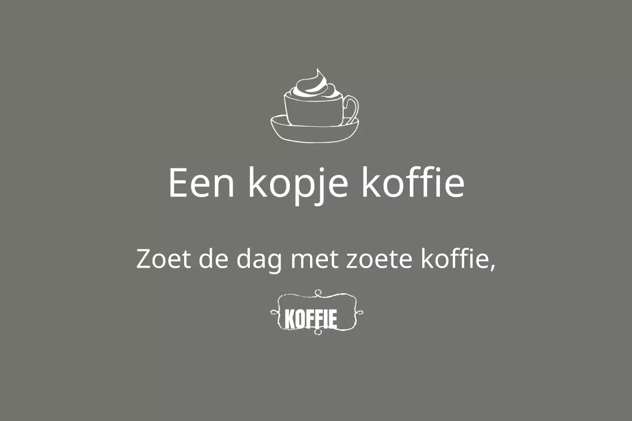 Zoete koffie