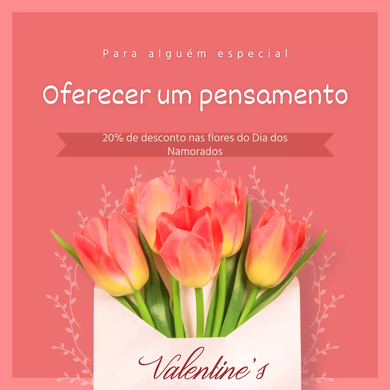 Promover flores cor-de-rosa para o Dia dos Namorados