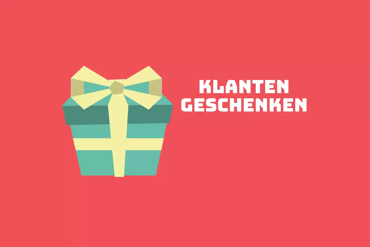 Geschenken voor klanten