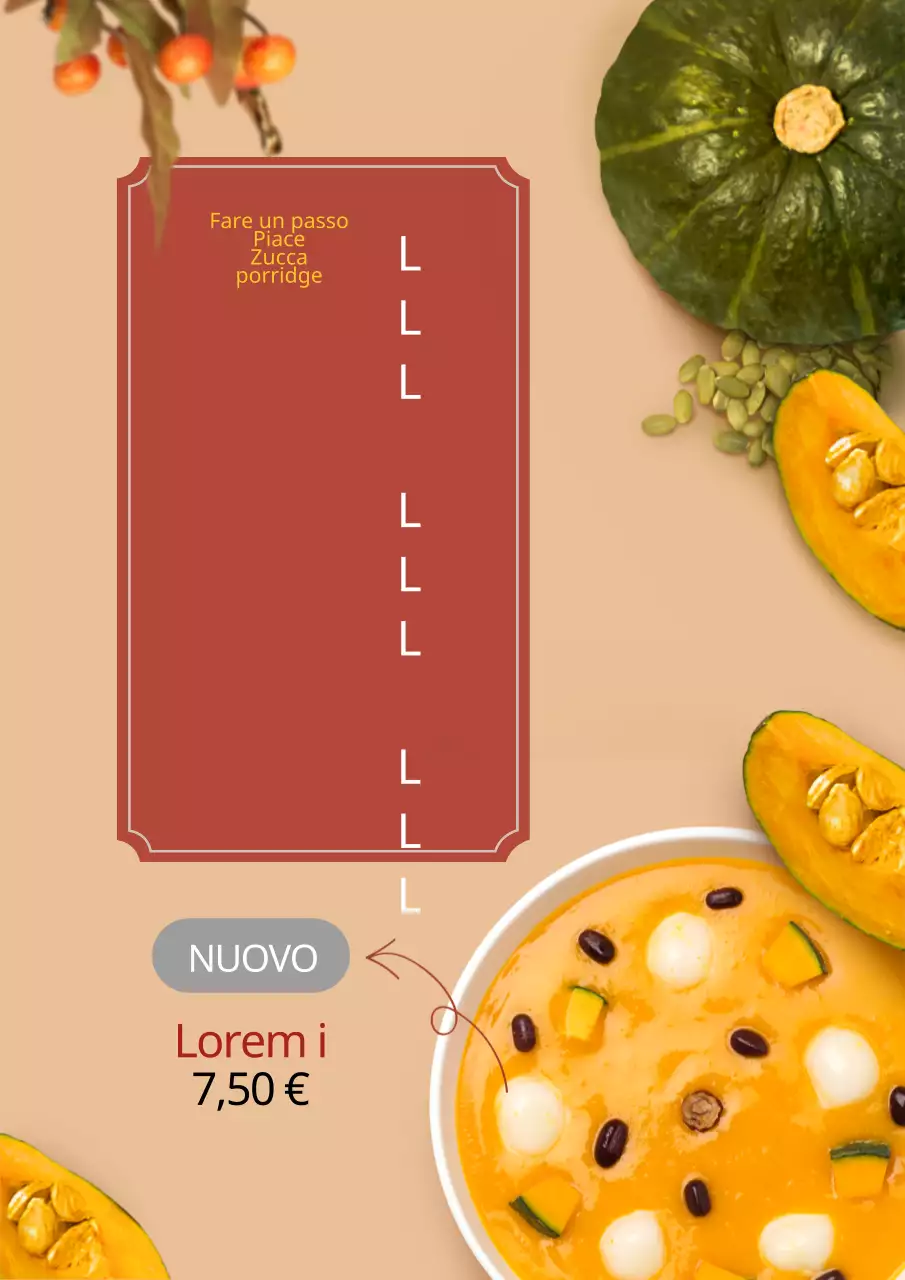 Promuovete una nuova voce di menu: Zuppa di crema di zucca