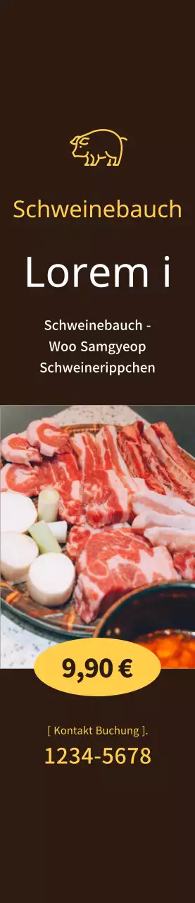 All-you-can-eat-Schweinebauch Werbemittel auf braunem Hintergrund