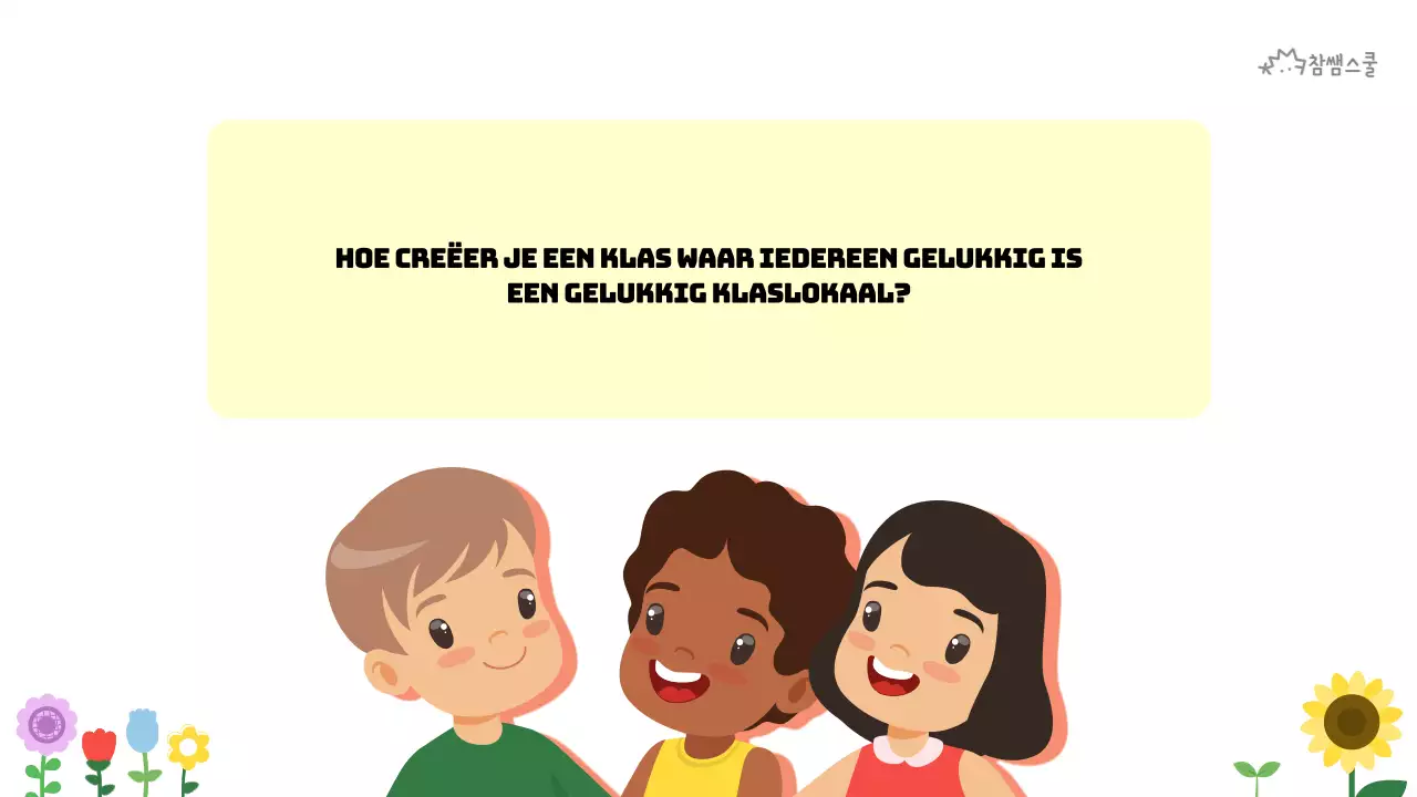 Een gelukkige klas voor het basisonderwijs creëren