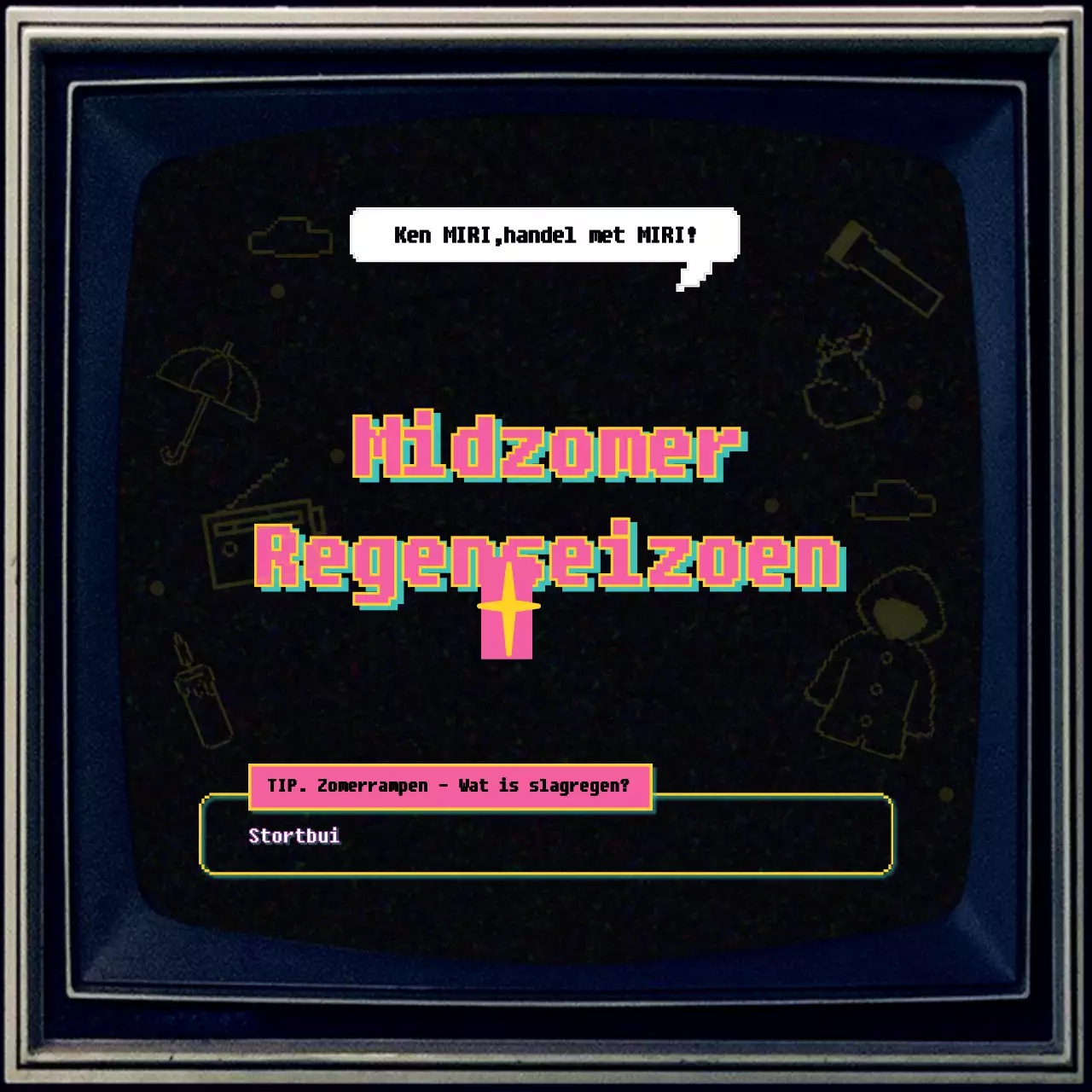 Hoe je je kunt voorbereiden op het regenseizoen met een ouderwets televisieconcept