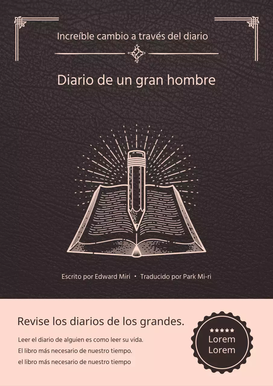 Diario negro y rosa de un gran hombre Libro práctico