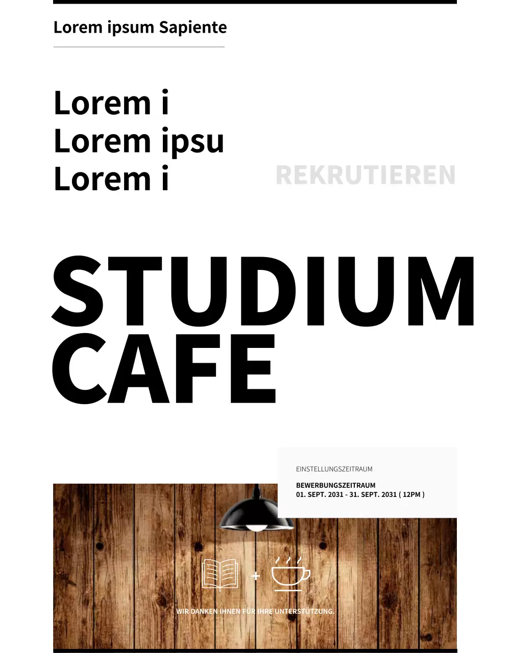 Einfacher schwarz-weißer Entwurf für eine Stellenausschreibung im Studiencafé