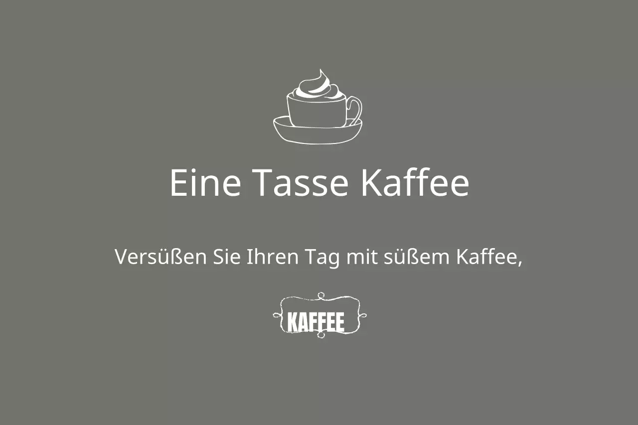 Süßer Kaffee