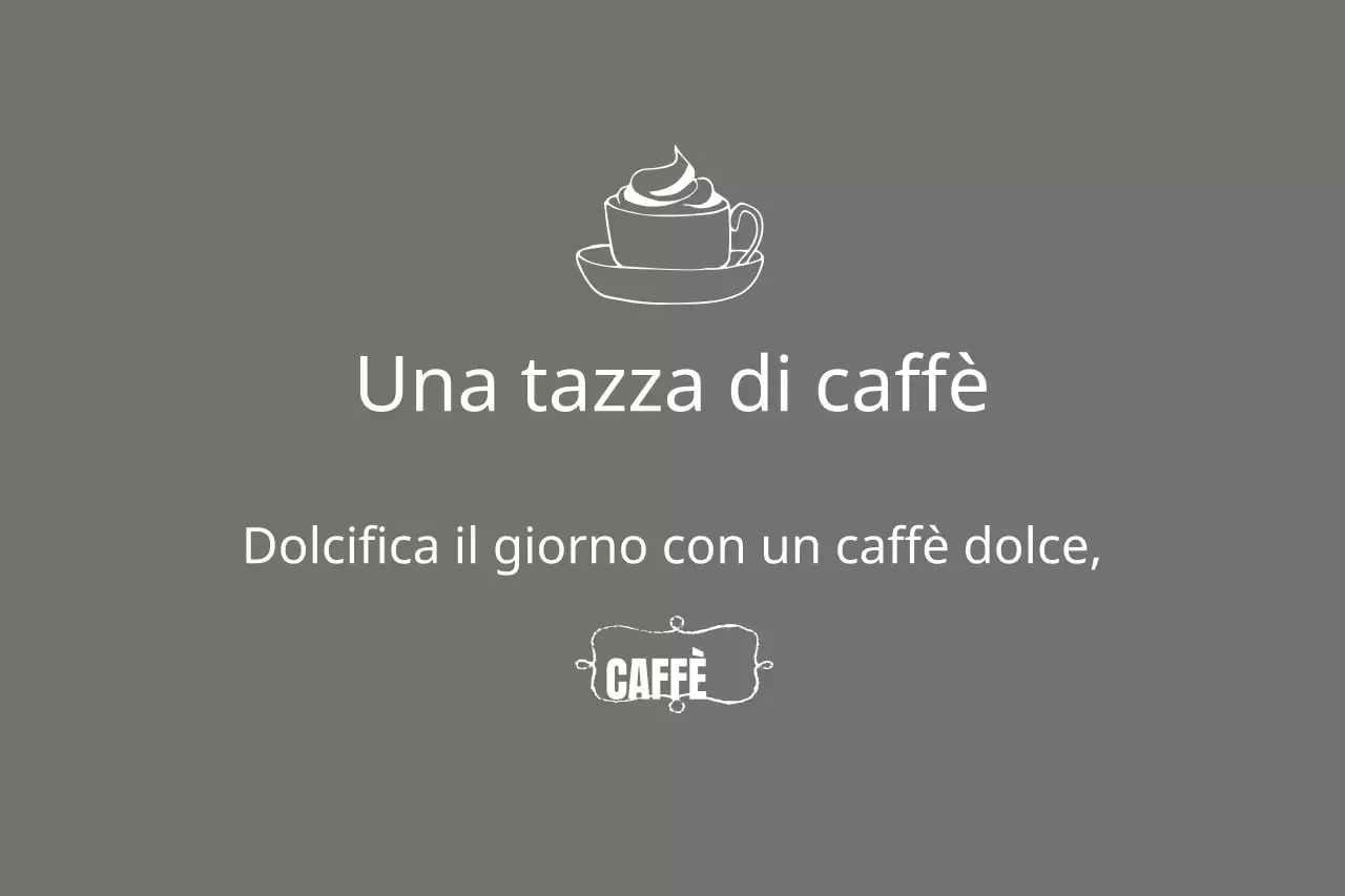 Caffè dolce