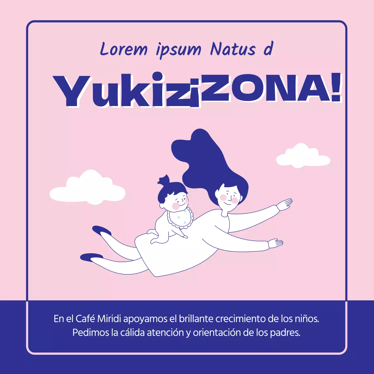 Rosa Azul No Kids Zone No te preocupes Yuki's Zone KIDS ZONE Miridicafe