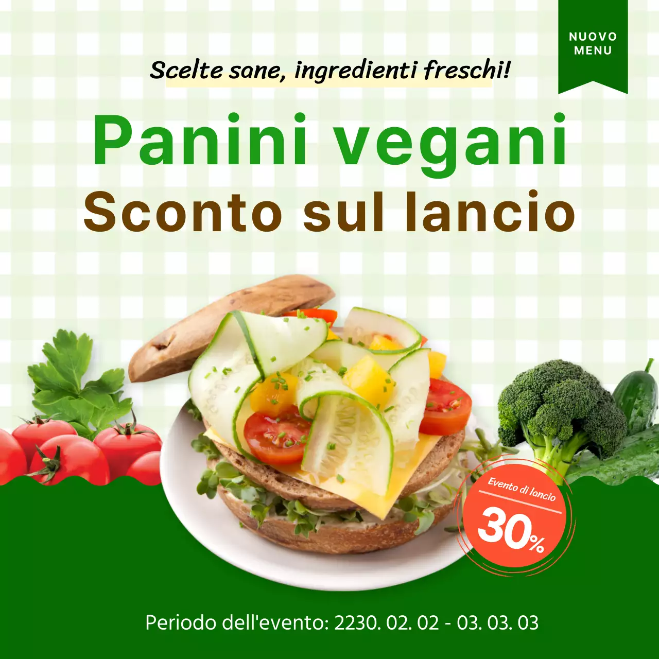 Evento di sconto per il lancio dei panini vegani Green Fresh