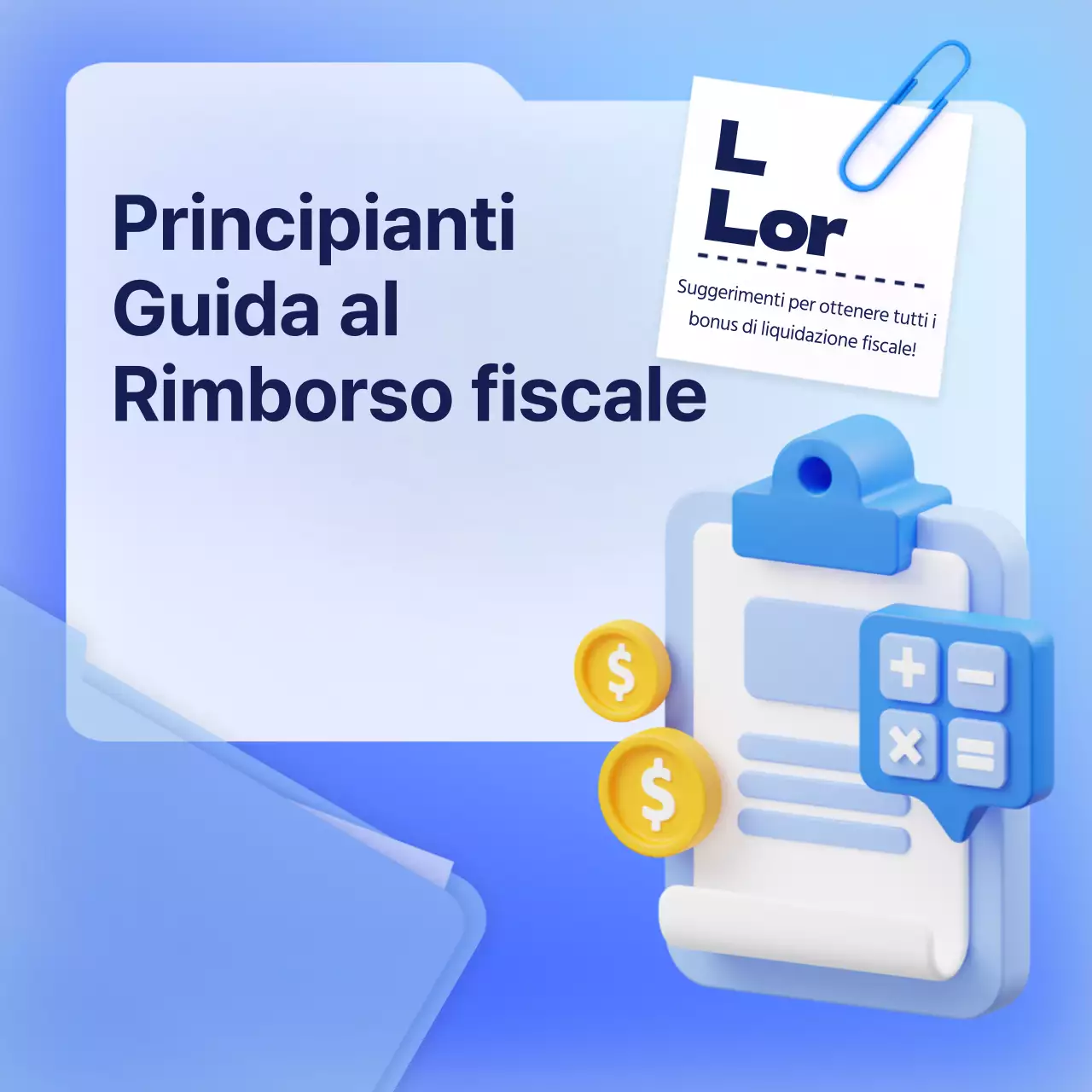 Guida alla liquidazione delle imposte di fine anno con concetto di cartella color cielo
