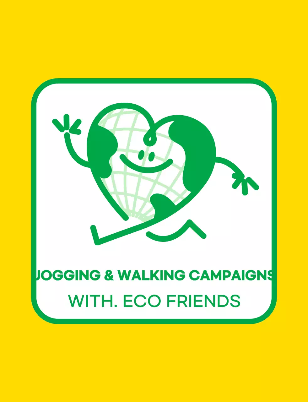 Emblem logo concept with a cute earth character in yellow and green for a global environmental campaign organization.