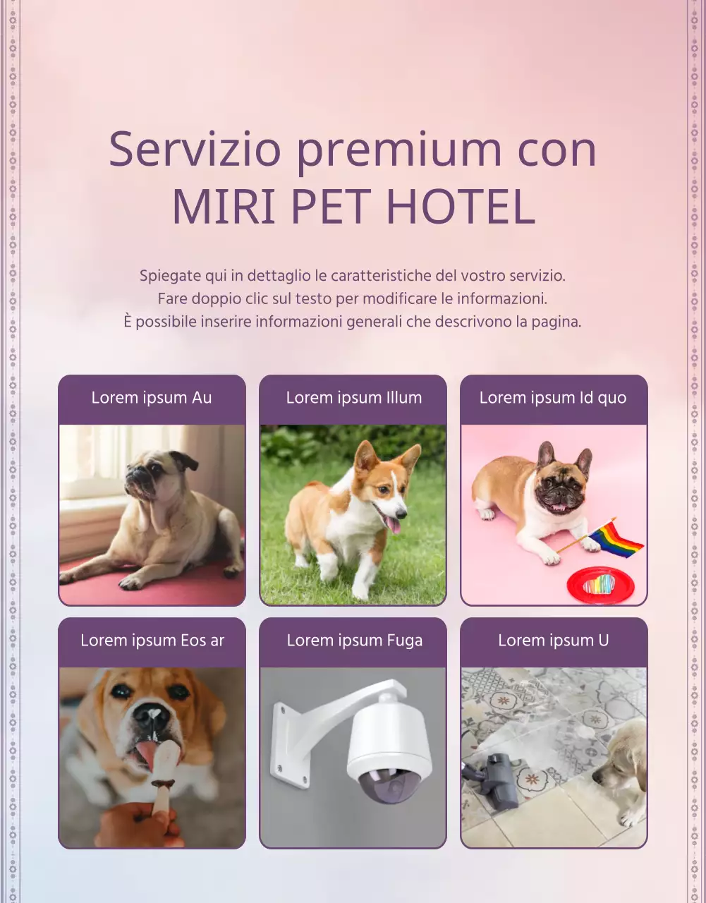Promuovete il vostro hotel per animali in viola e rosa