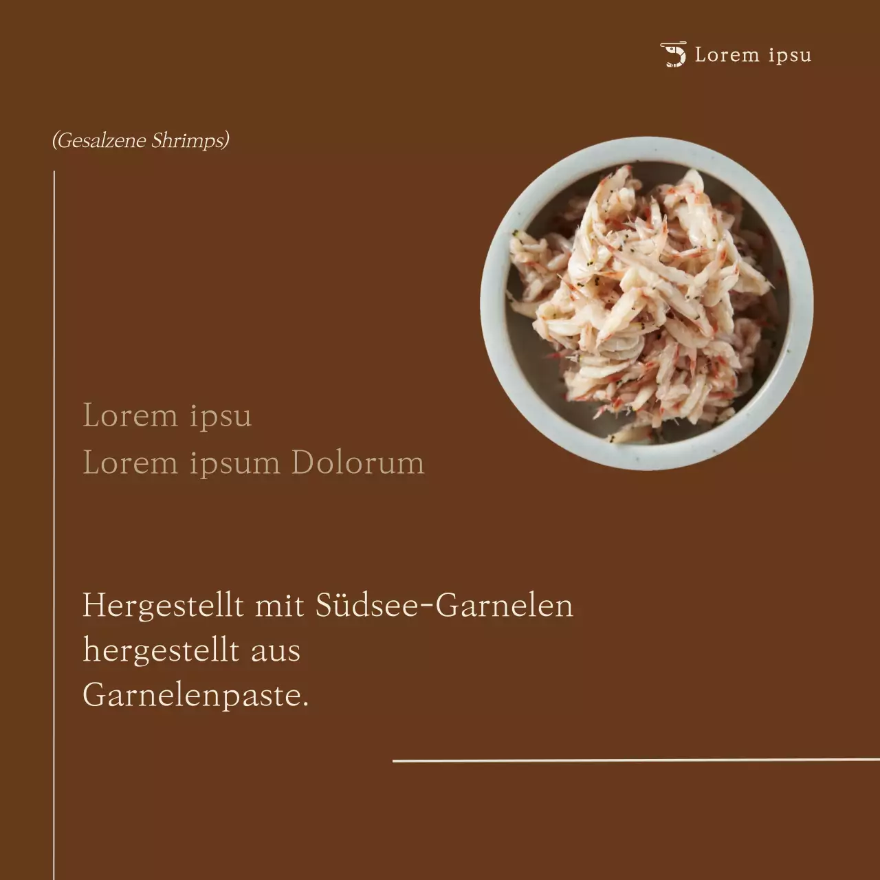 Förderung von braunem, einfachem Garnelen-Ruck-Essen