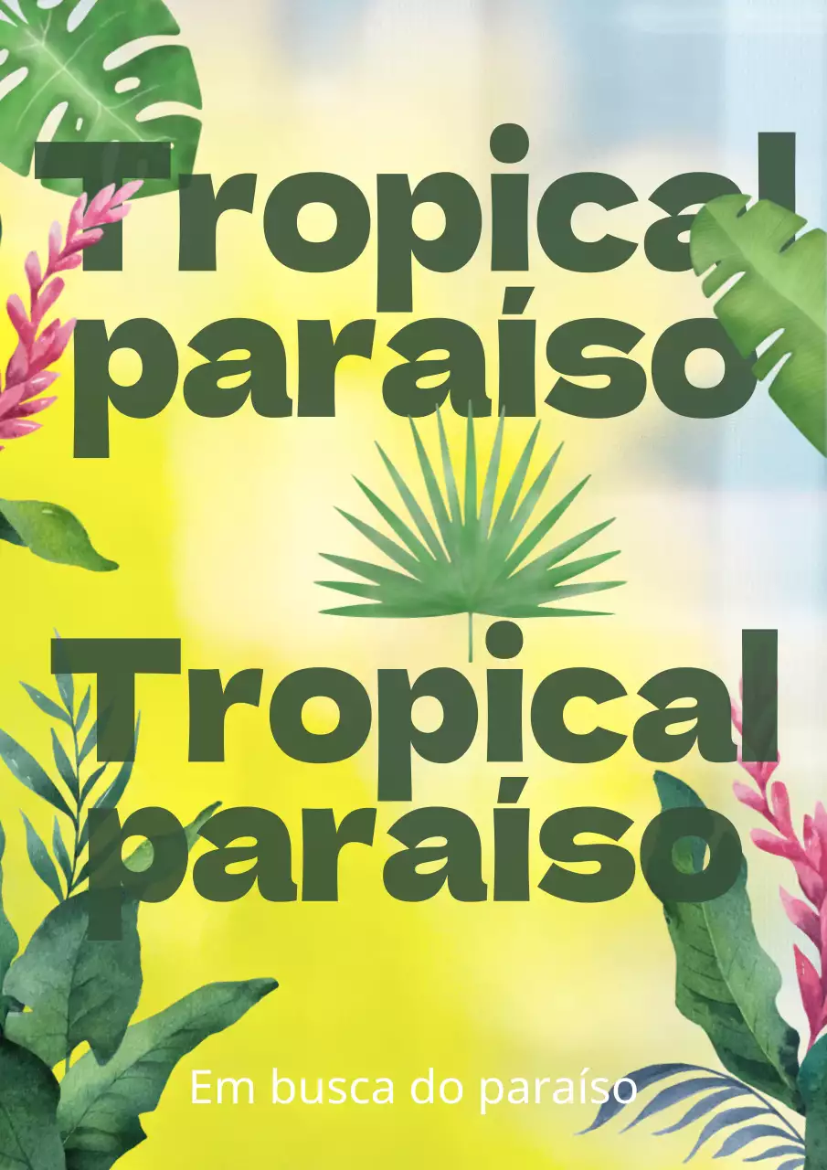 Arte de paraíso tropical com plantas tropicais e texto grunge sobre um fundo amarelo e azul
