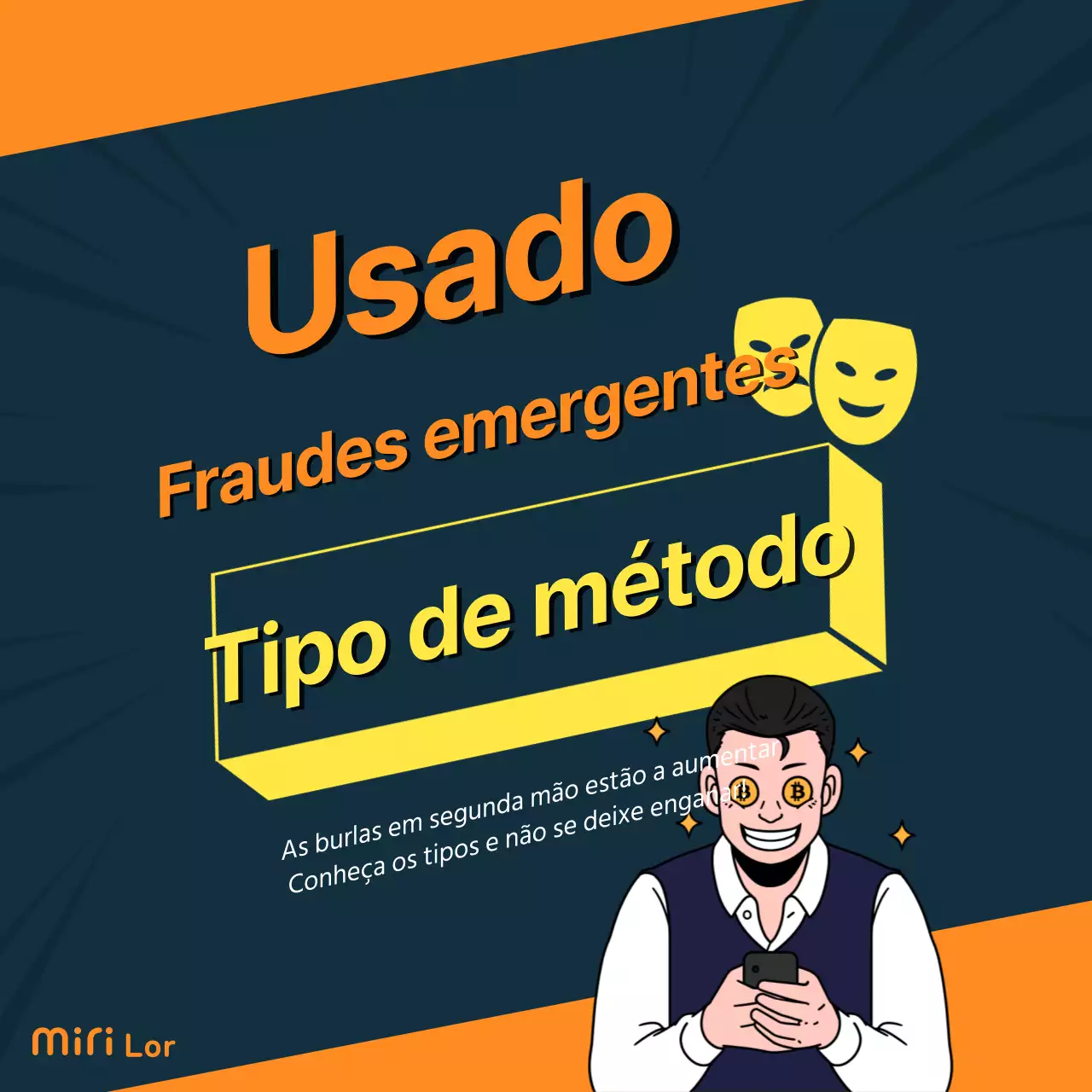 Esquema de fraude em segunda mão de cor laranja e azul-marinhoTypesCardNews