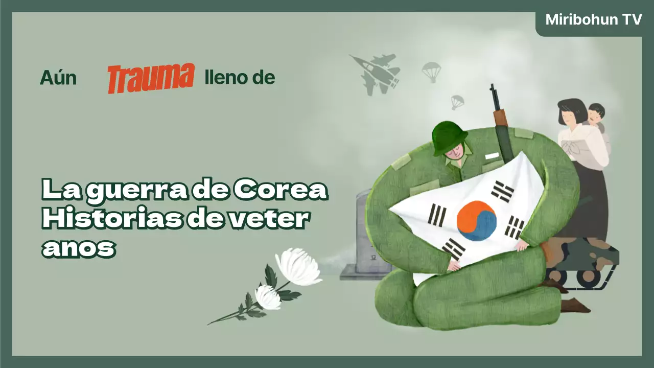 Miniatura en YouTube de la historia de un veterano de la Guerra de Corea con ilustración en verde
