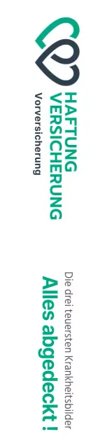 Werbung für ein Versicherungsprodukt mit einem türkisfarbenen und schwarzen Logo und Text für die Schaden- und Unfallversicherung.