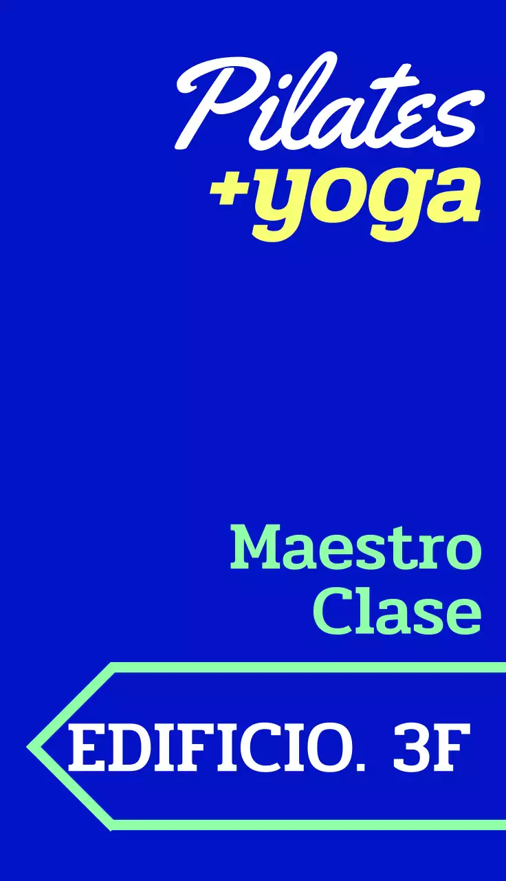 Un moderno cartel promocional con texto y flechas de colores relacionados con el yoga y el pilates.