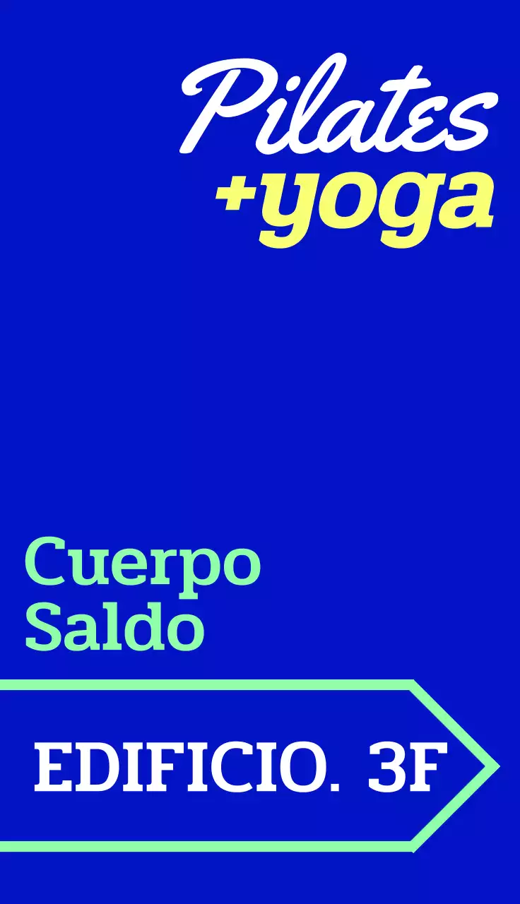 Un moderno cartel promocional con texto y flechas de colores relacionados con el yoga y el pilates.