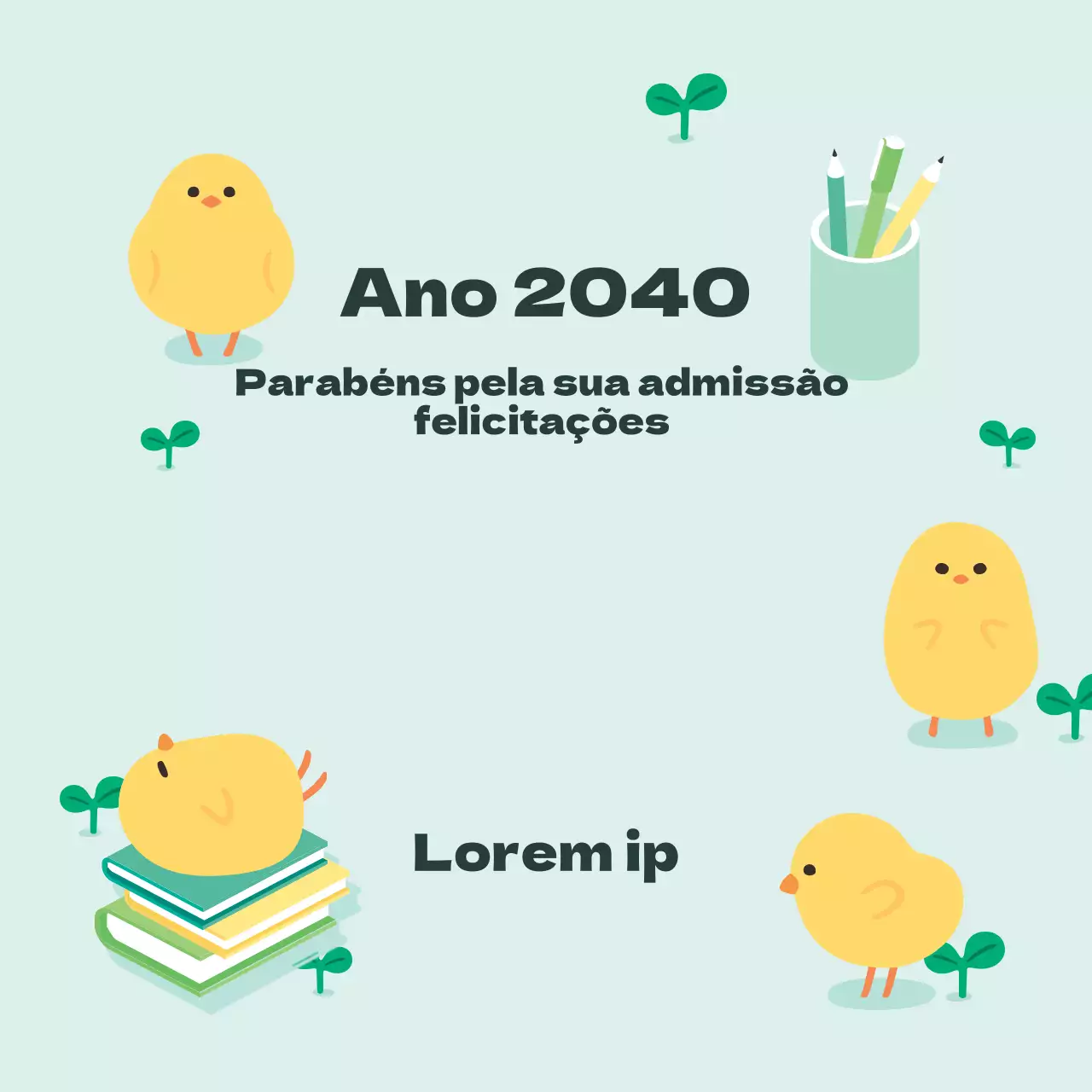 Parabéns pela sua admissão