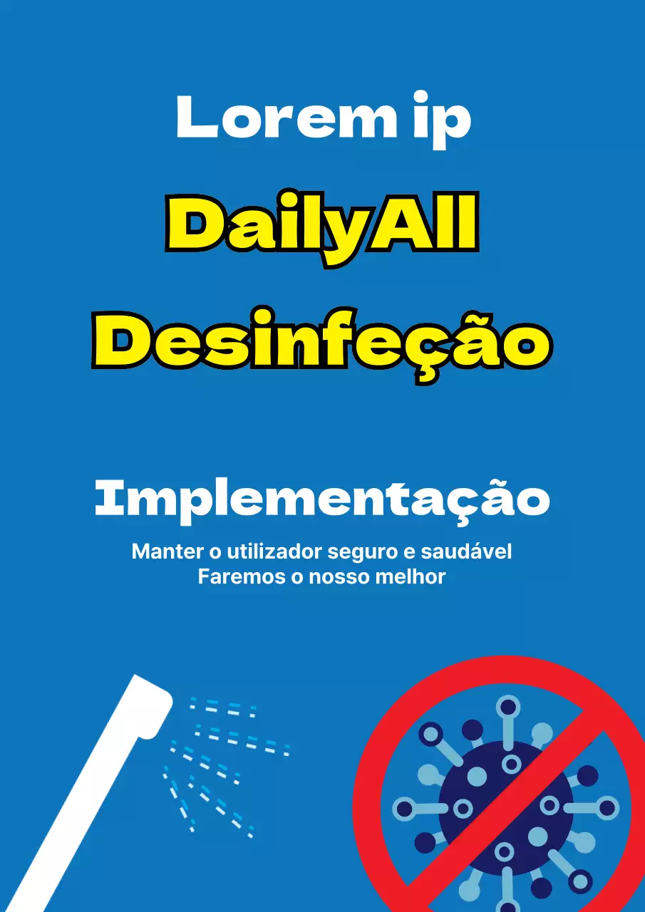 Um simples folheto azul e amarelo anunciando a desinfeção e higienização da loja.