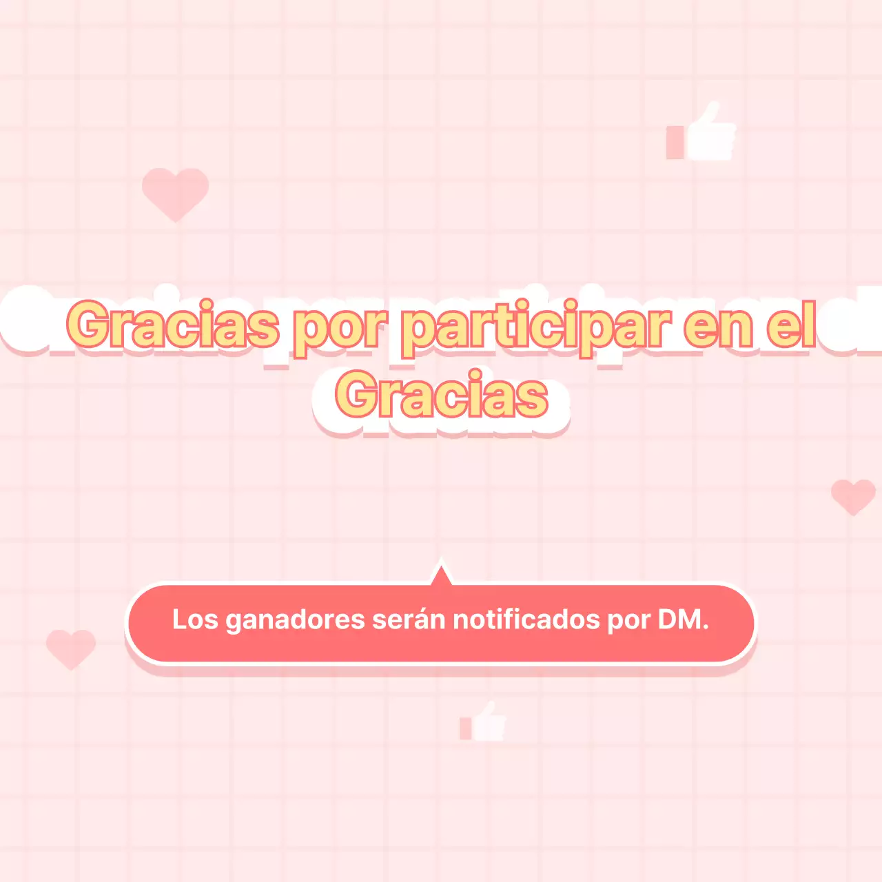 Anunciar en rosa los ganadores de los eventos en las redes sociales