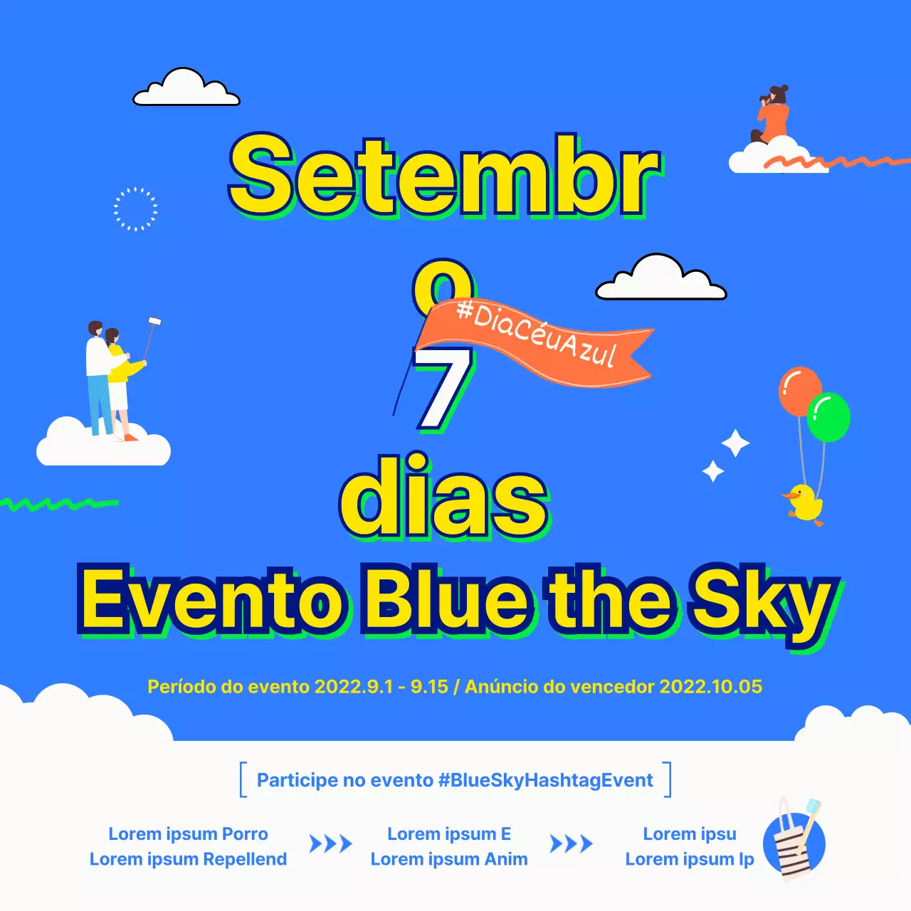 Como participar no evento Blue Dynamic Blue Sky Day