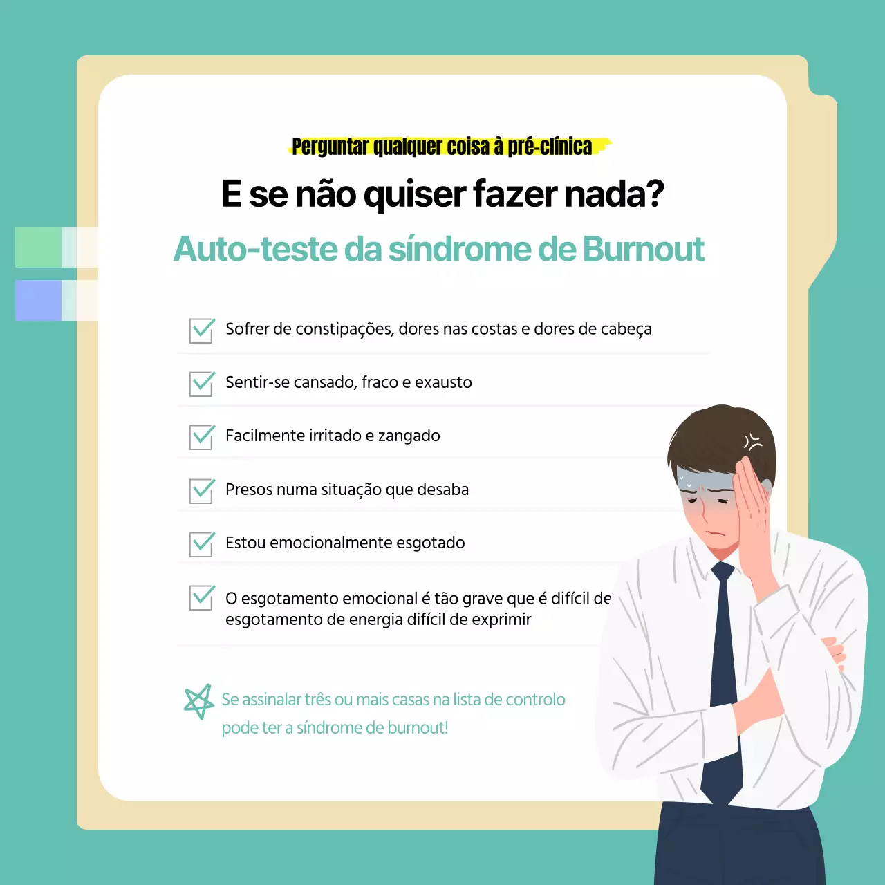 Auto-teste da Síndrome de Burnout de Mintz-Thorne Conteúdo