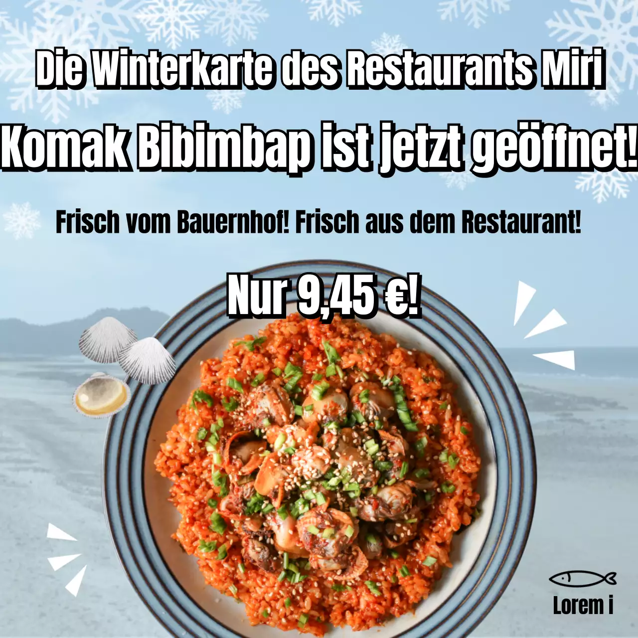 Wintermenü der Saison mit einem erfrischenden Wintermeer-Konzept, Komak Bibimbap