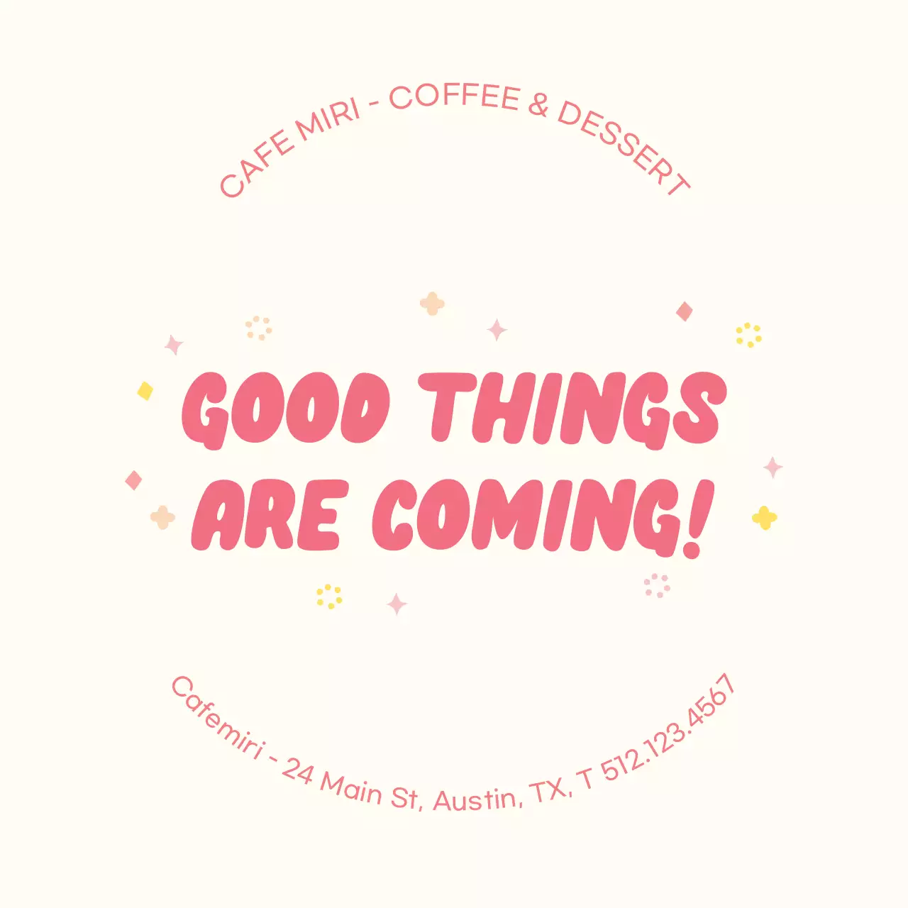 Promote a cute cafe with pink lettering