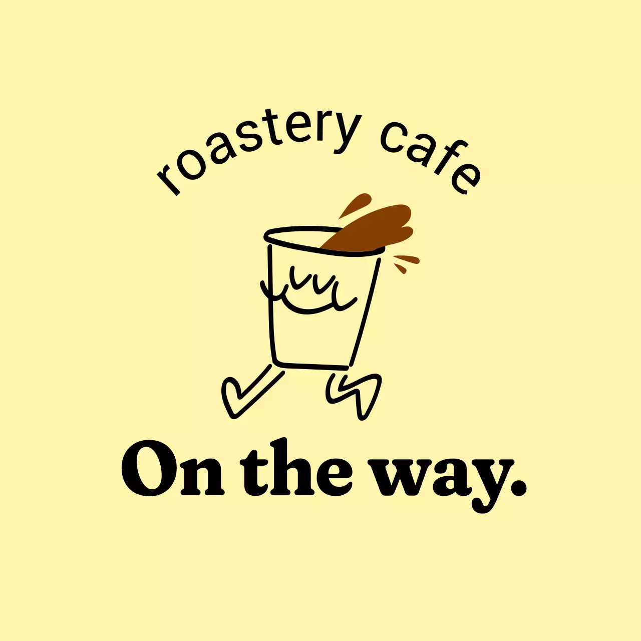 Papan nama toko yang hangat dan ramah dengan warna kuning muda dan hitam, dengan teks yang berhubungan dengan kafe dan ilustrasi karakter berbentuk kopi.