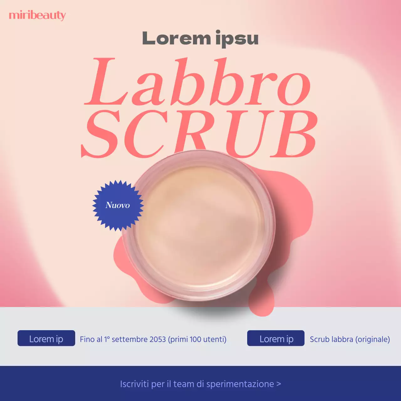 Reclutamento per un semplice prodotto per labbra blu e rosa