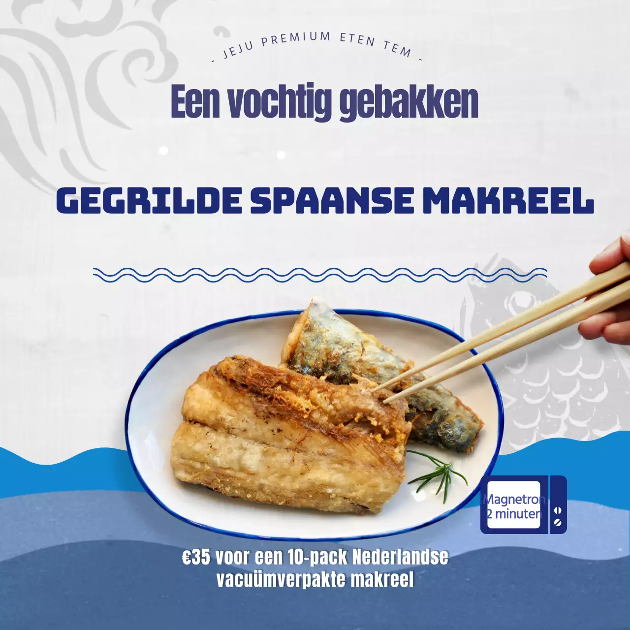 Een reclame voor gegrilde Spaanse makreel van het eiland Jeju in zijn natuurlijke blauwe en grijze kleurstelling