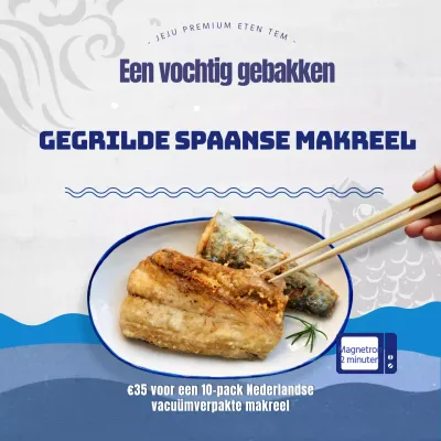 Een reclame voor gegrilde Spaanse makreel van het eiland Jeju in zijn natuurlijke blauwe en grijze kleurstelling