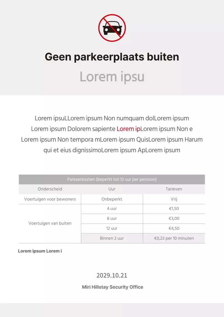 Een eenvoudig verbodsbord in grijs