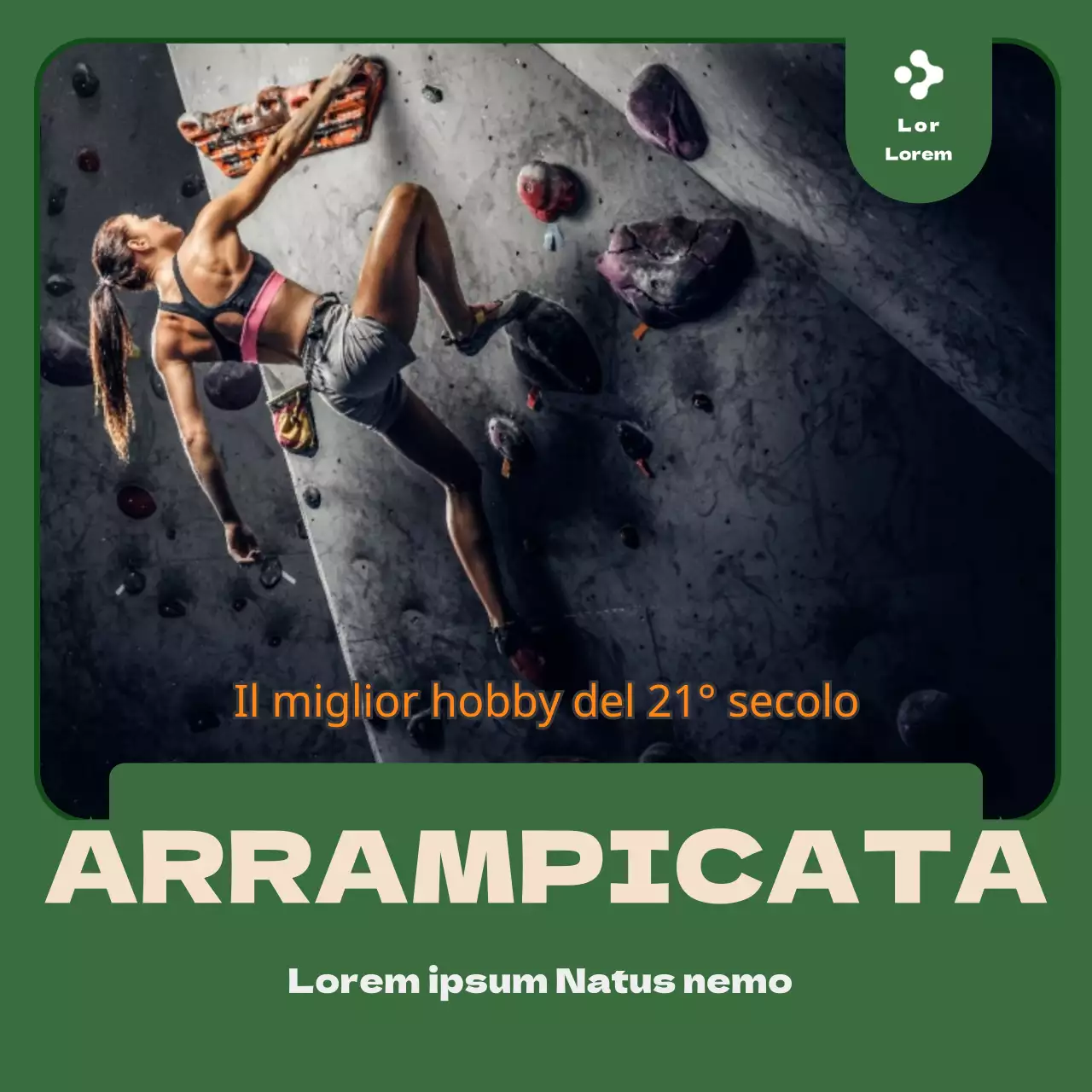 Il miglior hobby dell'arrampicata del 21° secolo, incorniciato in un rilassante sfondo verde scuro