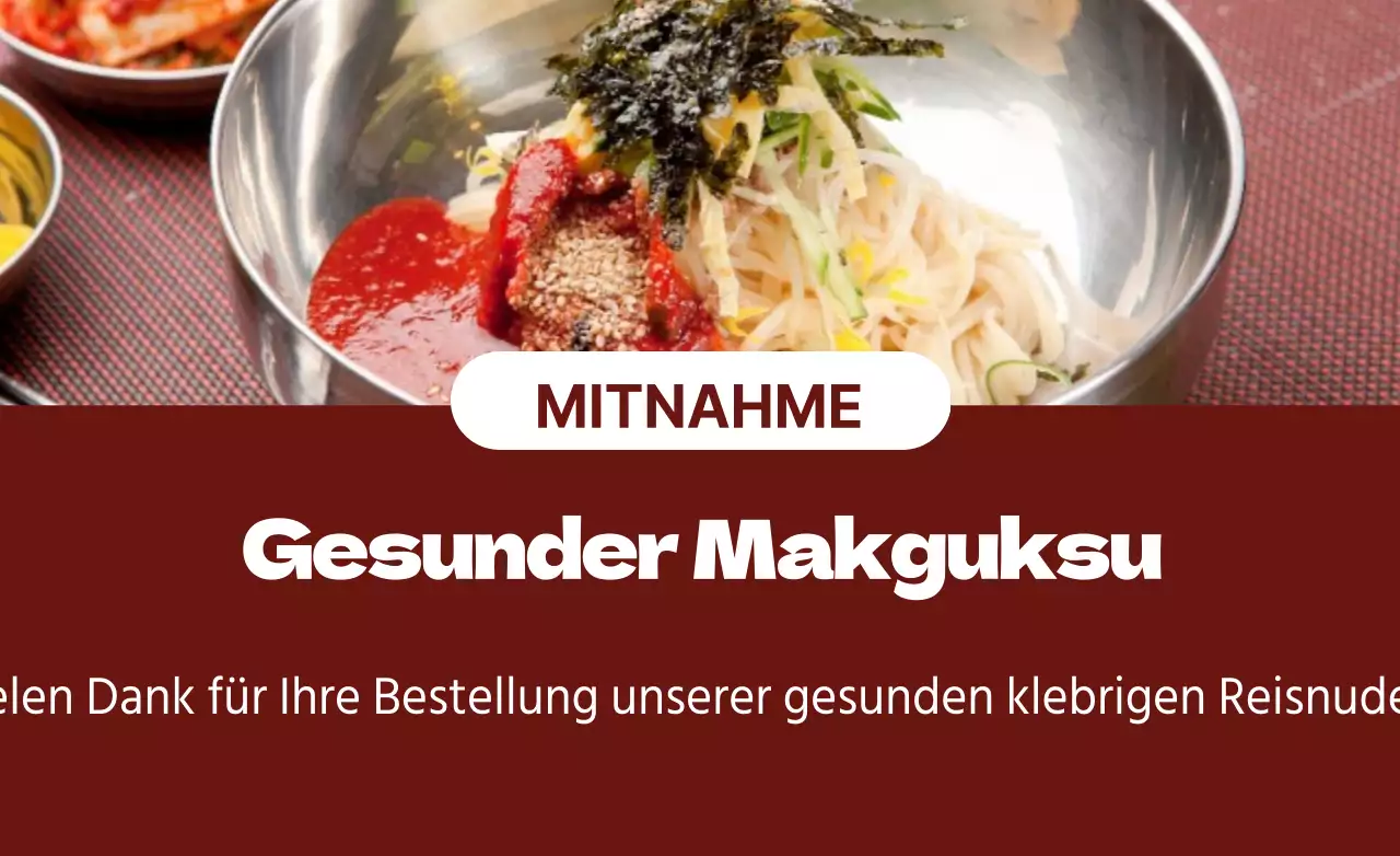 Gesunder Makguksu
