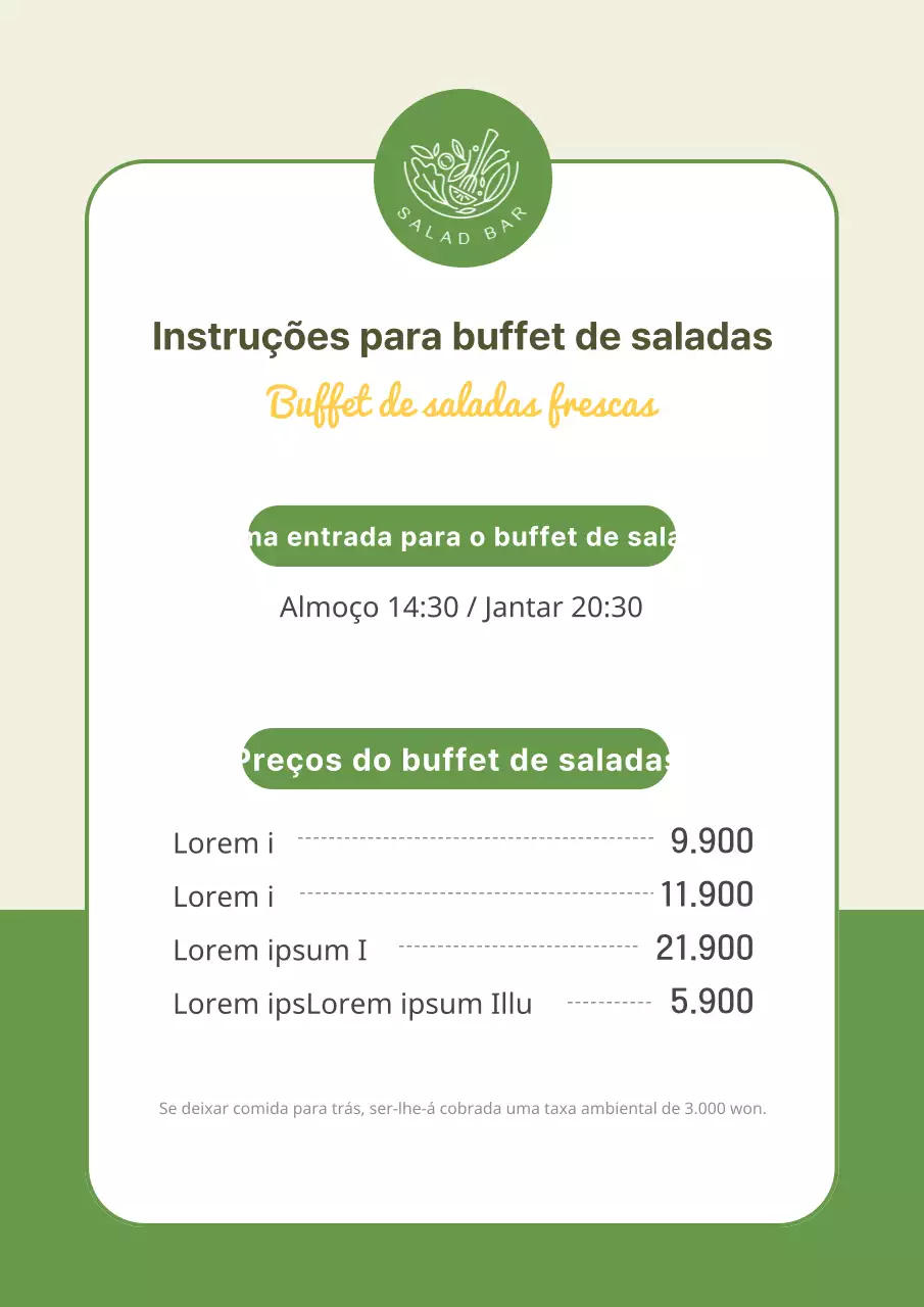 Como utilizar o bar de saladas Greentone Informação na loja Cartazes Cartazes no bar de saladas Anúncios sobre as regras de utilização