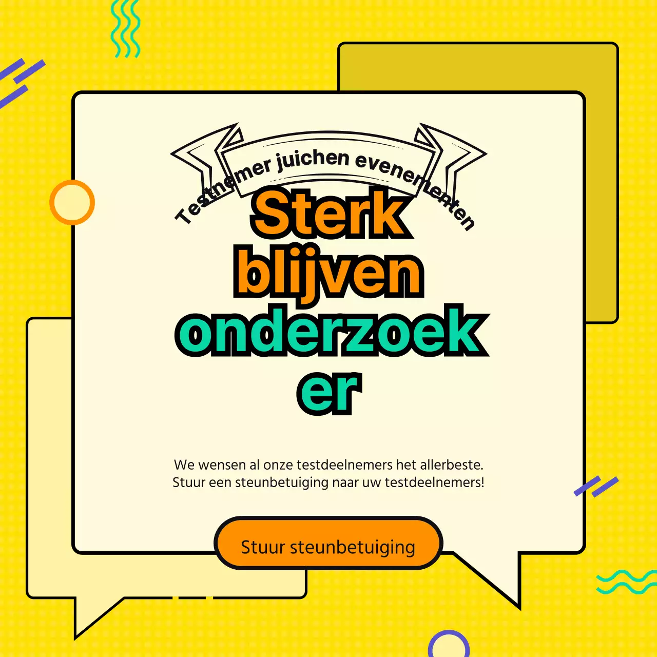 Evenementen ter ondersteuning van testdeelnemers