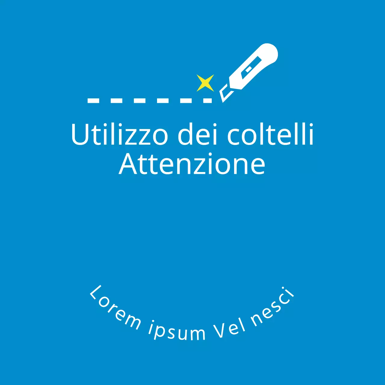 Attenzione ai coltelli