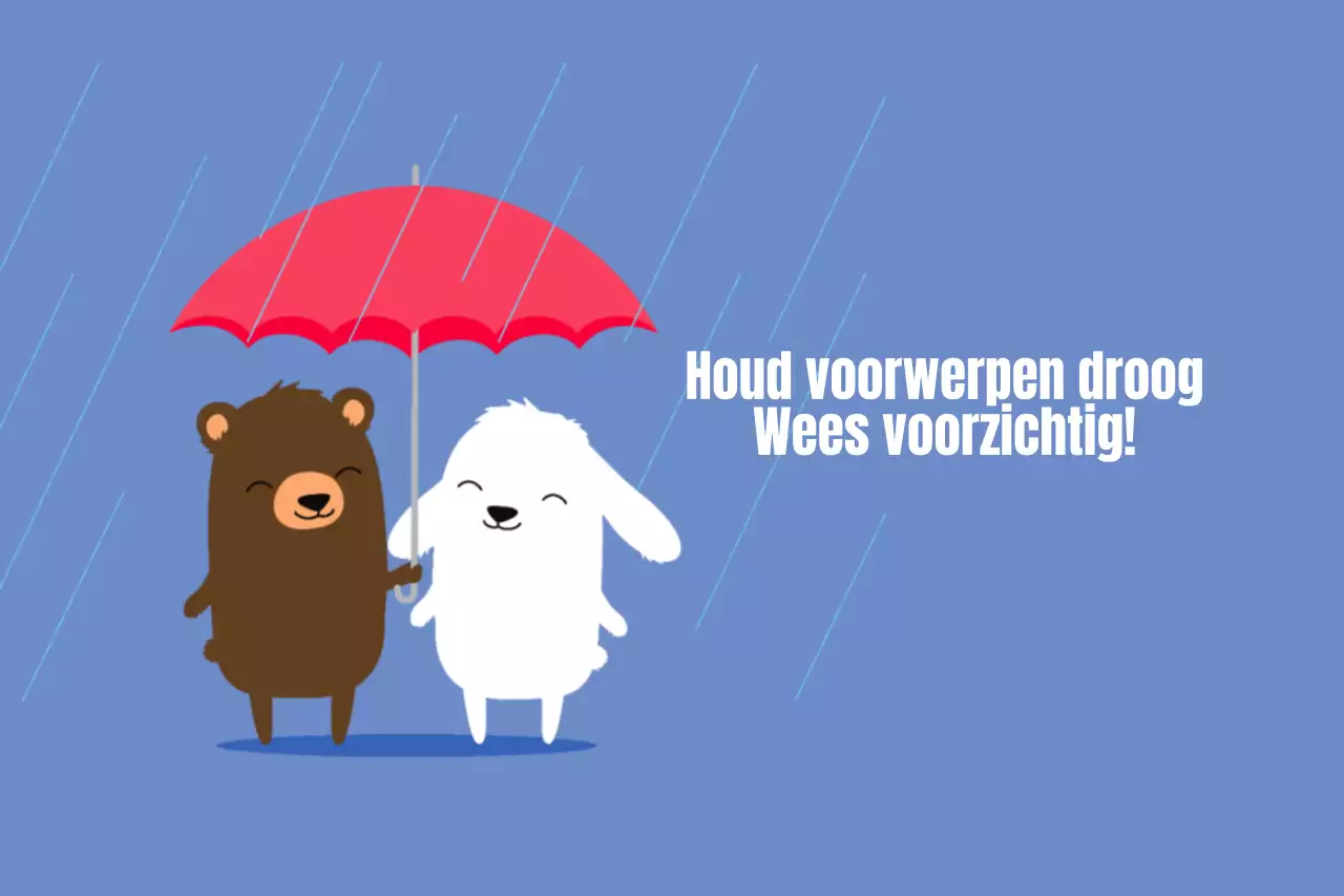 Om te voorkomen dat voorwerpen nat worden