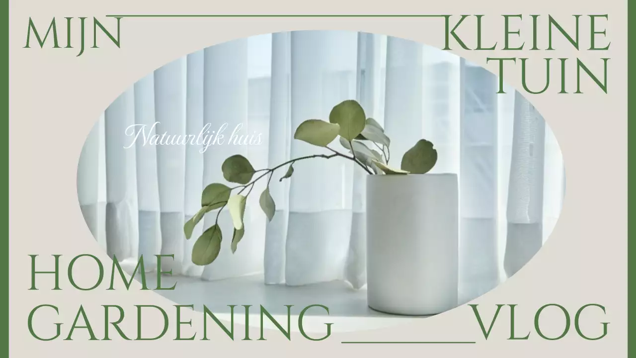 Een sentimentele vlog over tuinieren in beige en groen
