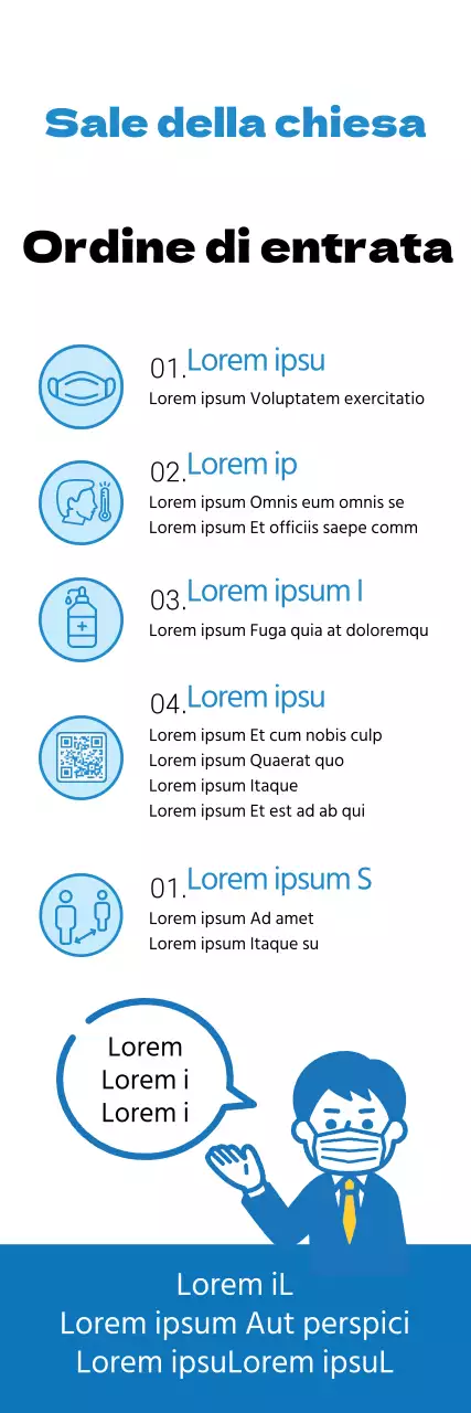 Istruzioni per l'ingresso e l'uscita dalla chiesa, ordinate e di colore bianco-blu.