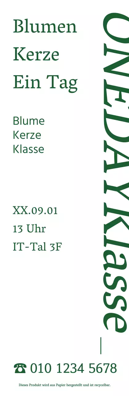 Über den eintägigen Kurs: eine einfache, gefühlvolle, skulpturale Blumenkerze in Grün.