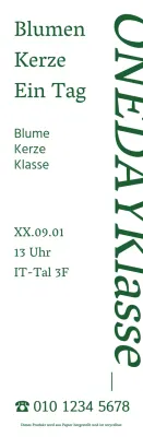 Über den eintägigen Kurs: eine einfache, gefühlvolle, skulpturale Blumenkerze in Grün.