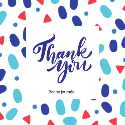 Bonne journée !