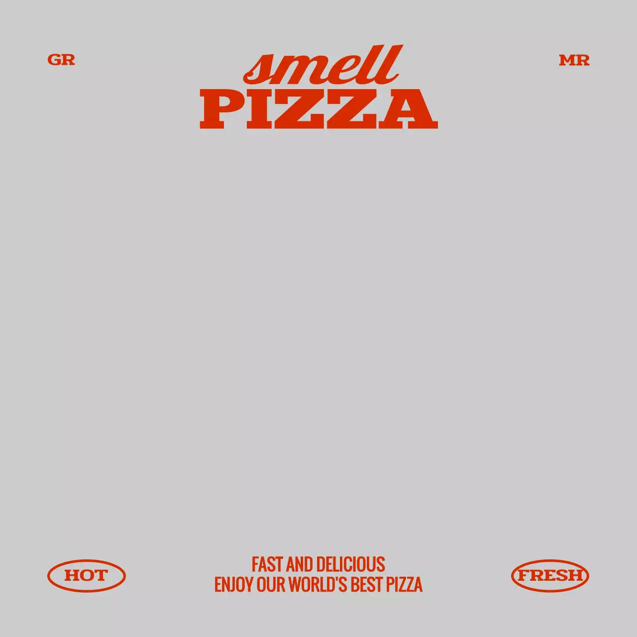 A hip concept pizzeria with red text